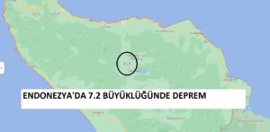 Endonezya'da 7.2 Büyüklüğünde Deprem